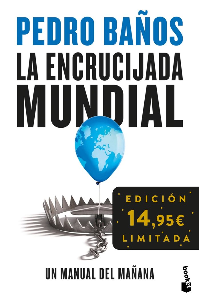 LA ENCRUCIJADA MUNDIAL, de BAÑOS, PEDRO | portada del libro