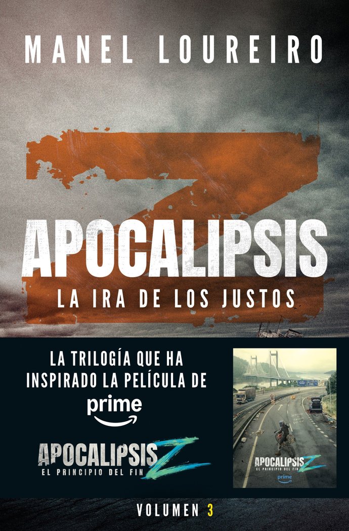 APOCALIPSIS Z. LA IRA DE LOS JUSTOS, de LOUREIRO, MANEL | portada del libro