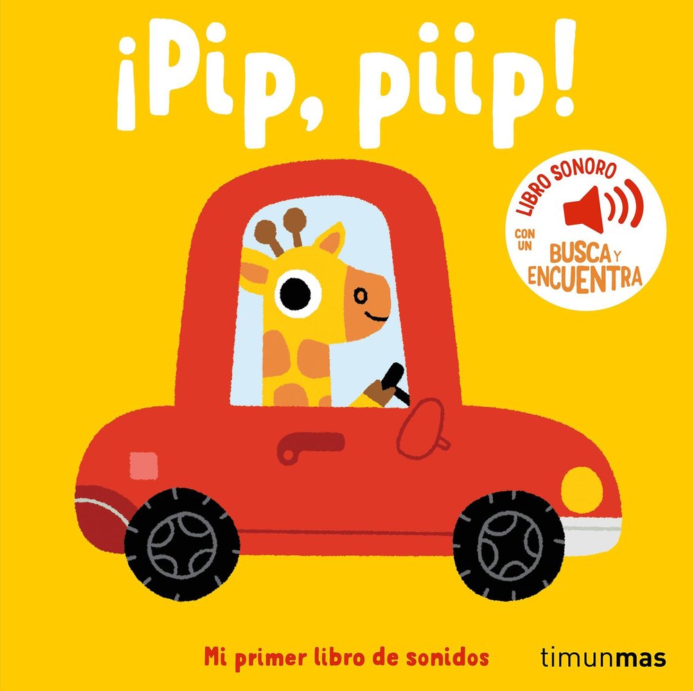 PIP PIIP MI PRIMER LIBRO DE SONIDOS, de MARION BILLET | portada del libro