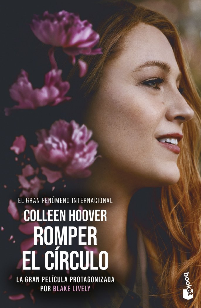ROMPER EL CIRCULO IT ENDS WITH US ED PELICULA, de COLLEEN HOOVER | portada del libro