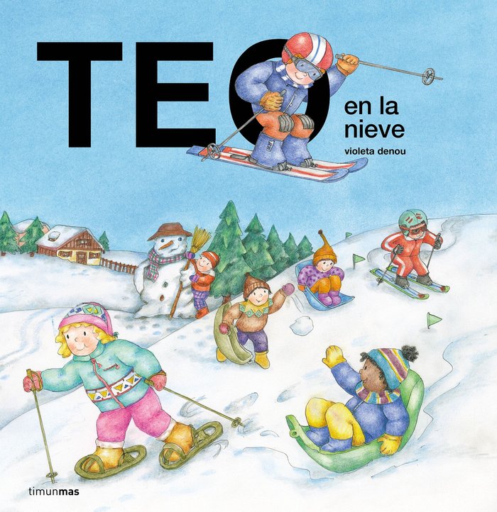 Teo en la nieve, de VIOLETA DENOU | portada del libro