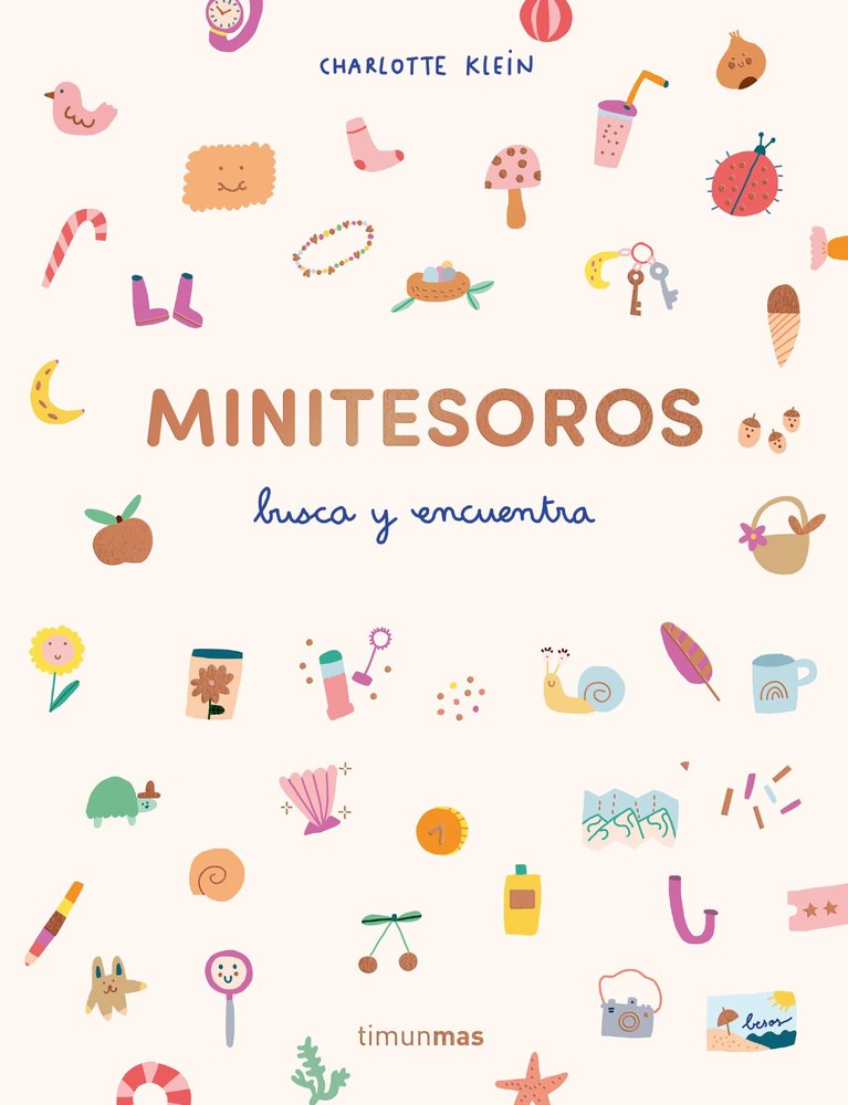 Minitesoros. Busca y encuentra, de CHARLOTTE KLEIN | portada del libro