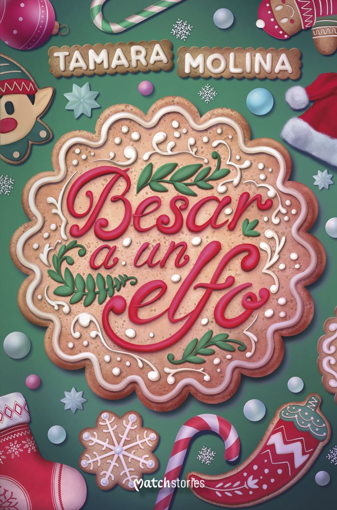 Besar a un elfo, de TAMARA MOLINA | portada del libro