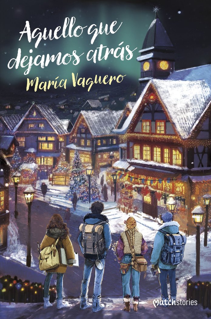 AQUELLO QUE DEJAMOS ATRAS, de MARIA VAQUERO | portada del libro