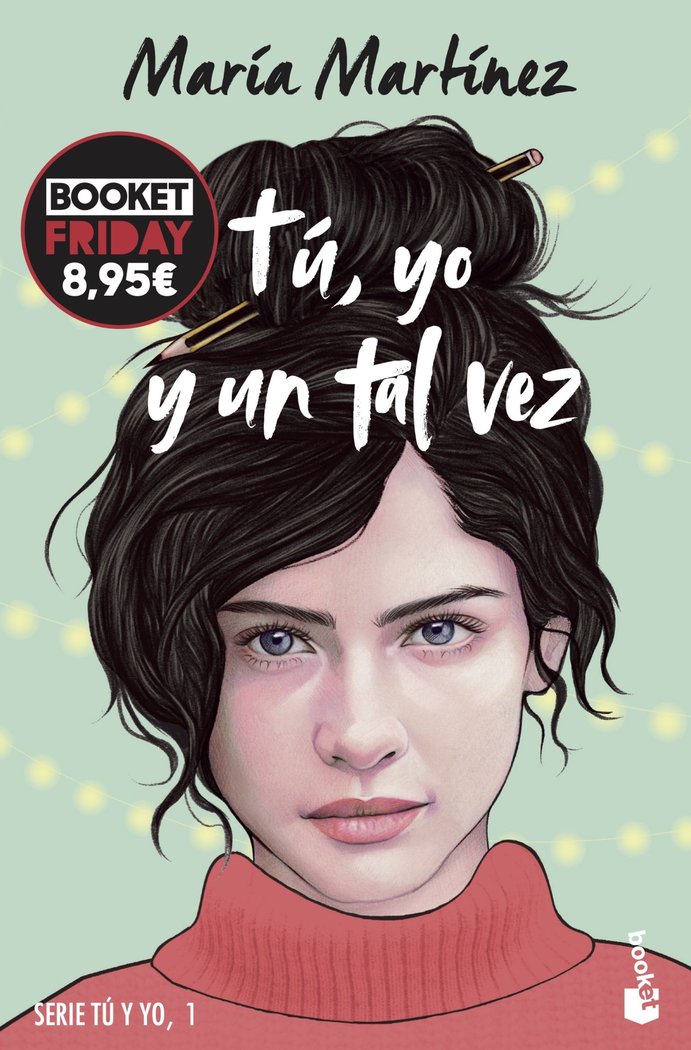 TU YO Y UN TAL VEZ TU Y YO 1, de MARIA MARTINEZ | portada del libro