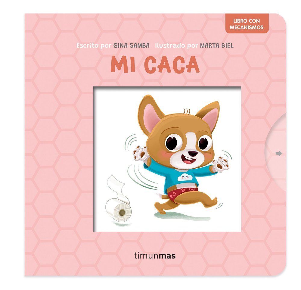 Mi caca. Libro con mecanismos, de GINA SAMBA | portada del libro