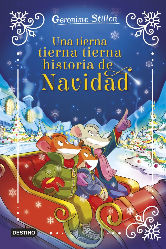 UNA TIERNA TIERNA TIERNA HISTORIA DE NAVIDAD, de GERONIMO STILTON | portada del libro