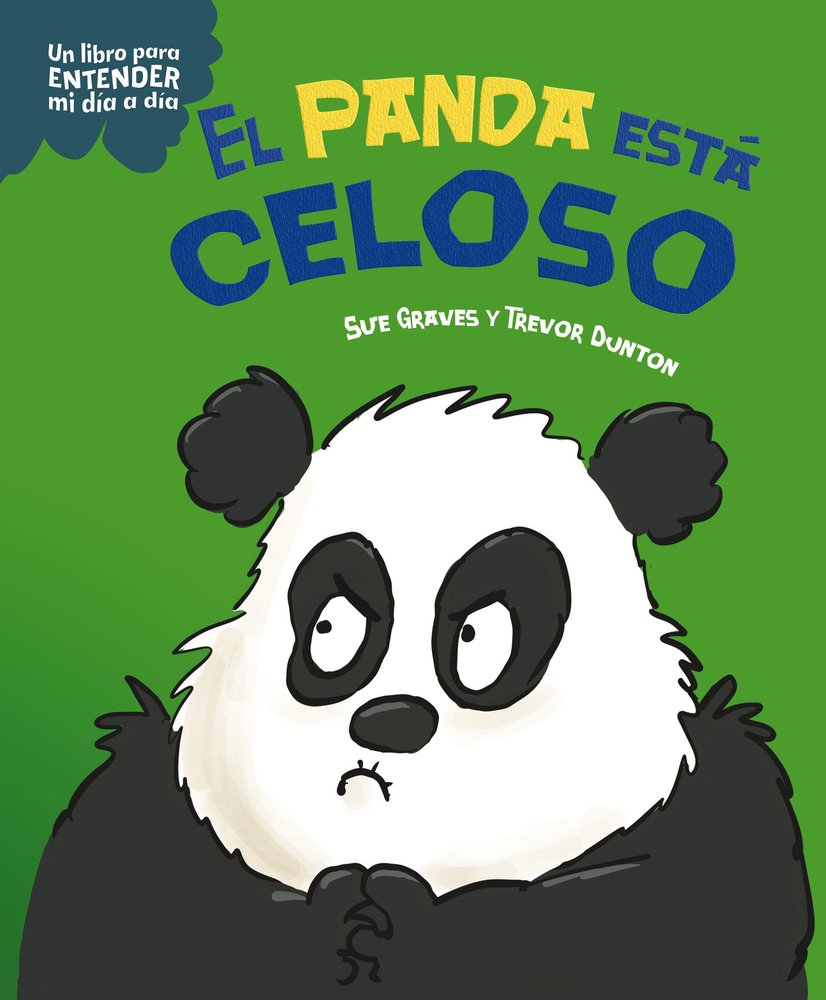 EL PANDA ESTA CELOSO, de GRAVES, SUE | portada del libro