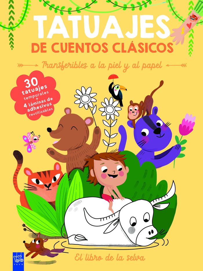 TATUAJES DE CUENTOS CLASICOS EL LIBRO DE LA SELVA, de YOYO | portada del libro