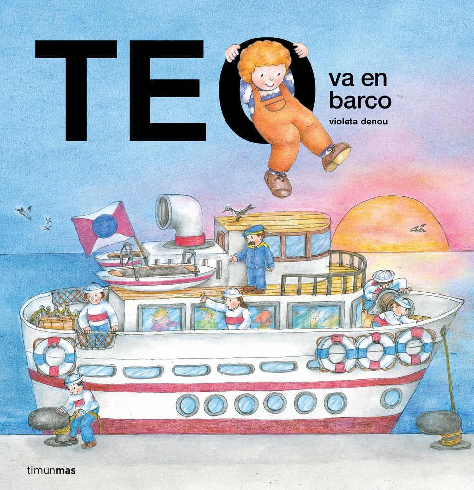 Teo va en barco, de VIOLETA DENOU | portada del libro