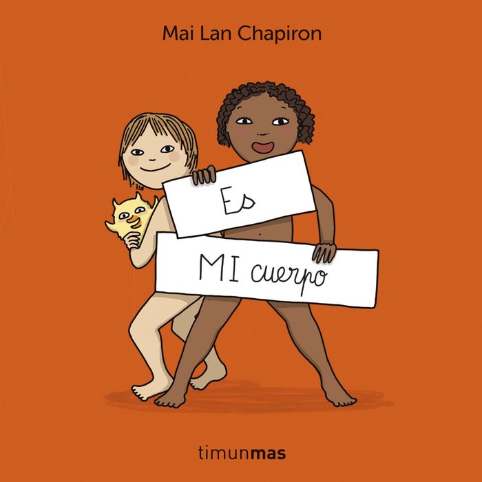 Es MI cuerpo, de MAI LAN CHAPIRON | portada del libro