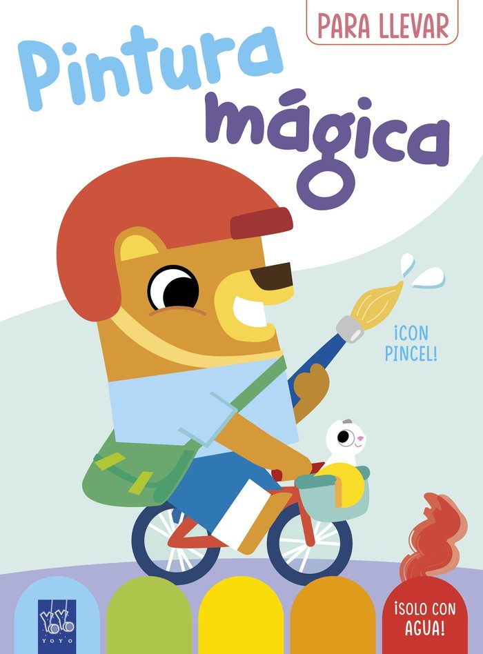 PINTURA MAGICA PARA LLEVAR OSO, de YOYO | portada del libro