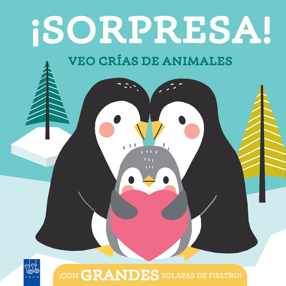 SORPRESA VEO CRIAS DE ANIMALES, de YOYO | portada del libro