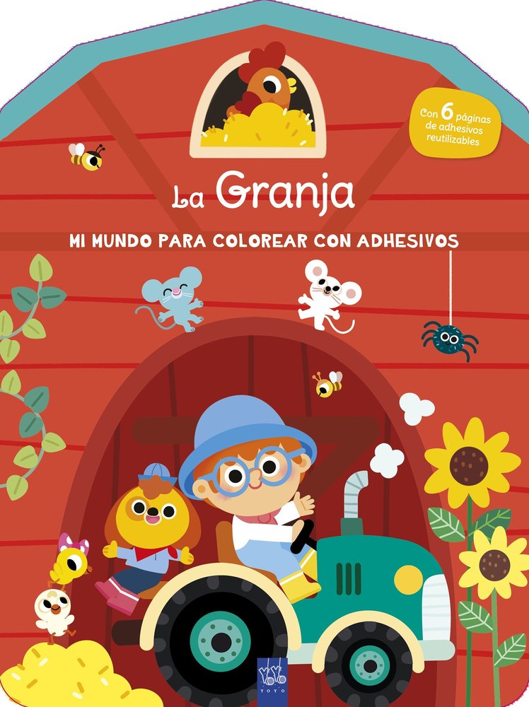 Mi mundo para colorear con adhesivos. La granja, de YOYO | portada del libro