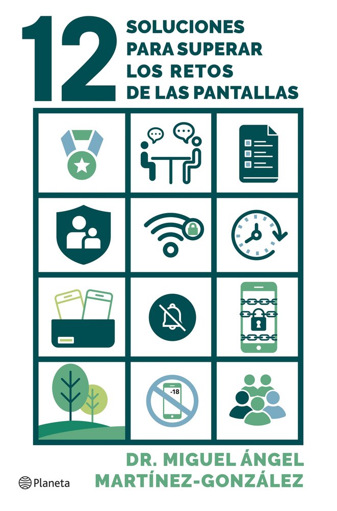 12 SOLUCIONES PARA SUPERAR LA CRISIS DE LAS PANTALLAS, de MARTINEZ-GONZALEZ, MIGUEL ANGEL | portada del libro
