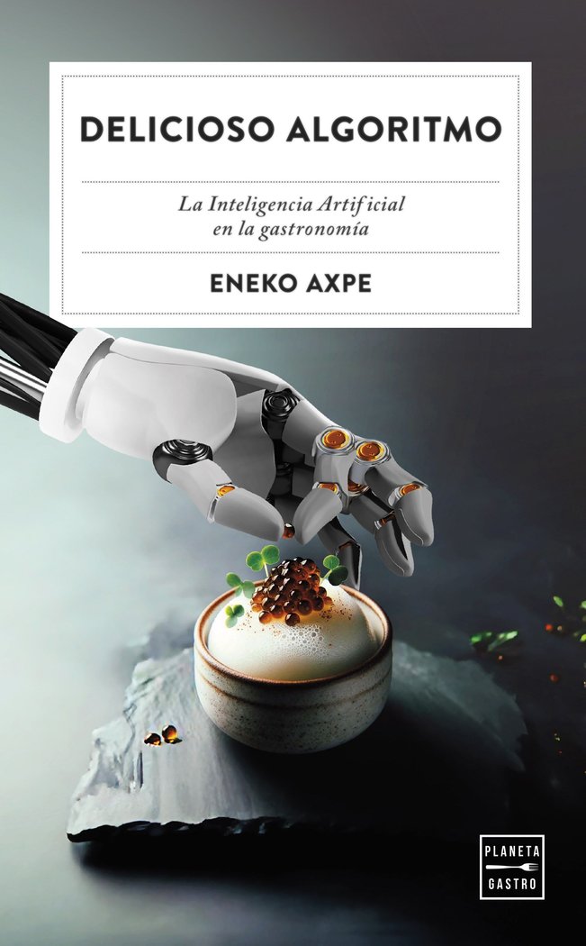 Delicioso algoritmo, de AXPE, ENEKO | portada del libro