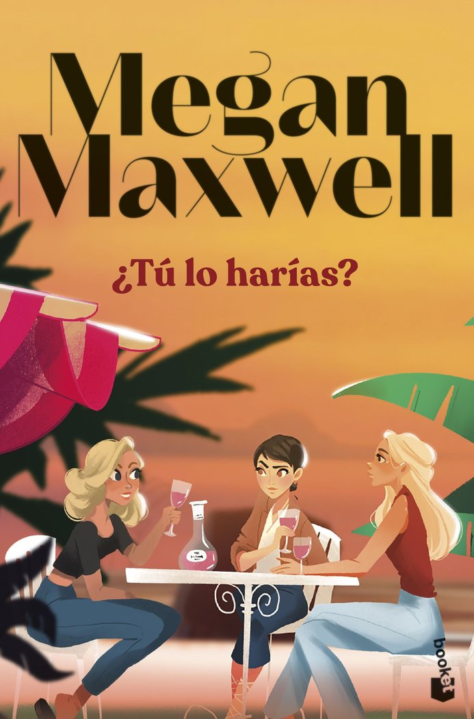 ¿TU LO HARIAS?, de MAXWELL, MEGAN | portada del libro