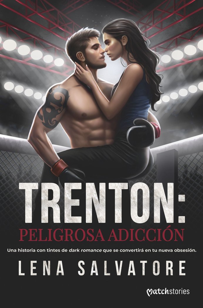TRENTON: PELIGROSA ADICCION, de SALVATORE, LENA | portada del libro