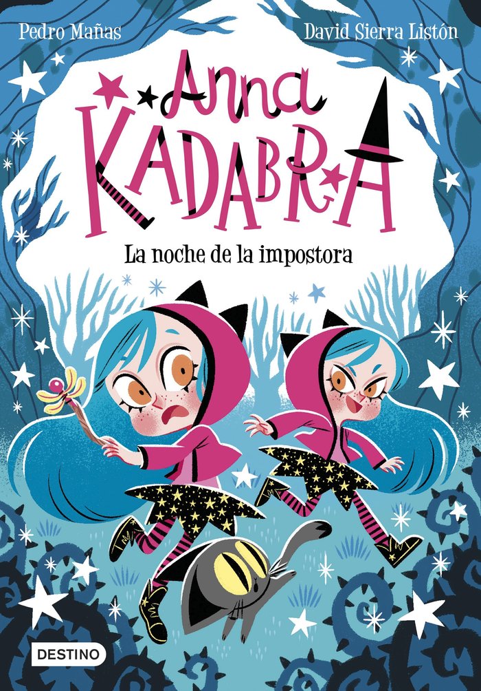 ANNA KADABRA 15. LA NOCHE DE LA IMPOSTORA, de MAÑAS, PEDRO | portada del libro