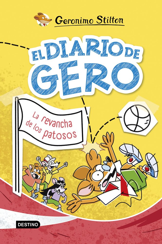 EL DIARIO DE GERO 2 LA REVANCHA DE LOS PATOSOS, de STILTON, GERONIMO | portada del libro