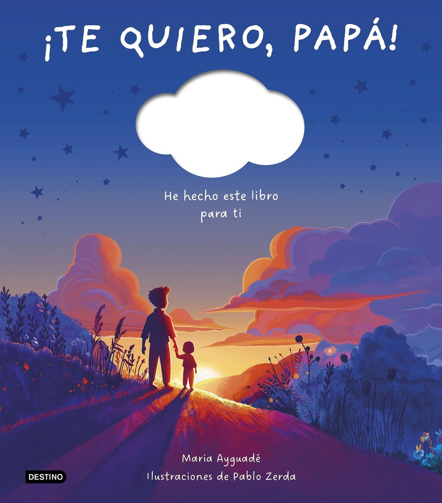 TE QUIERO PAPA, de AYGUADE, MARIA | portada del libro