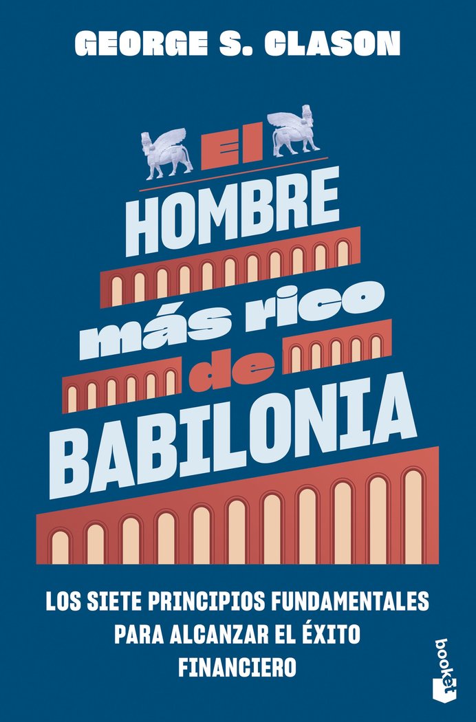 EL HOMBRE MAS RICO DE BABILONIA, de CLASON, GEORGE S. | portada del libro