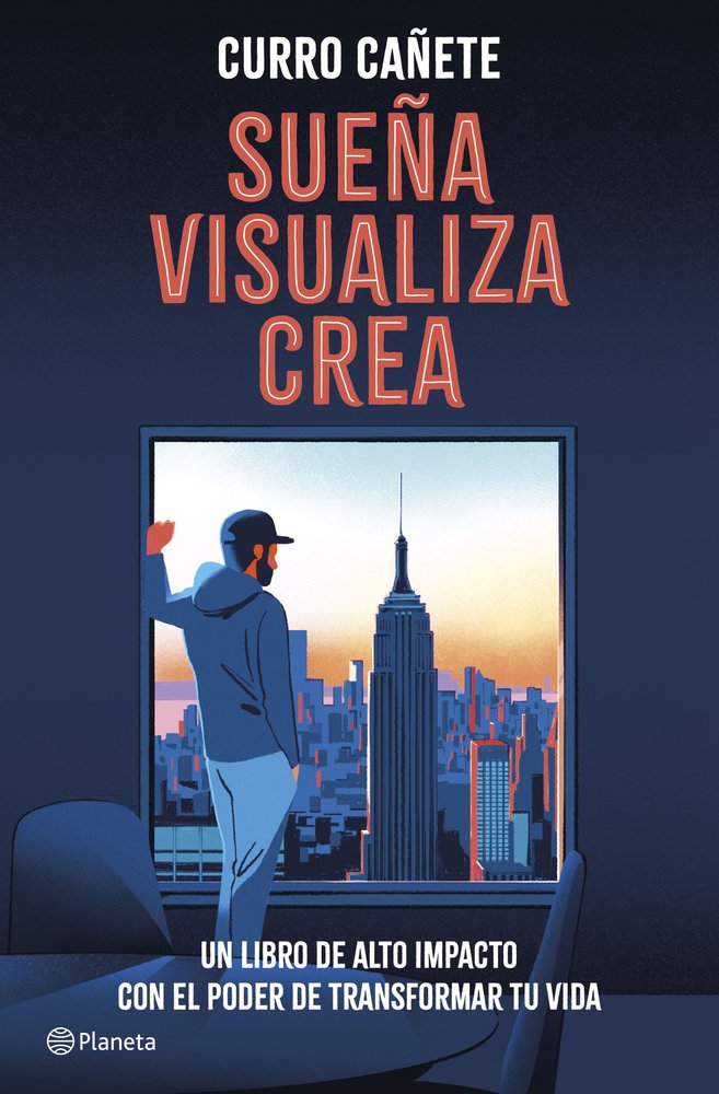 SUEÑA VISUALIZA CREA, de CURRO CAÑETE | portada del libro