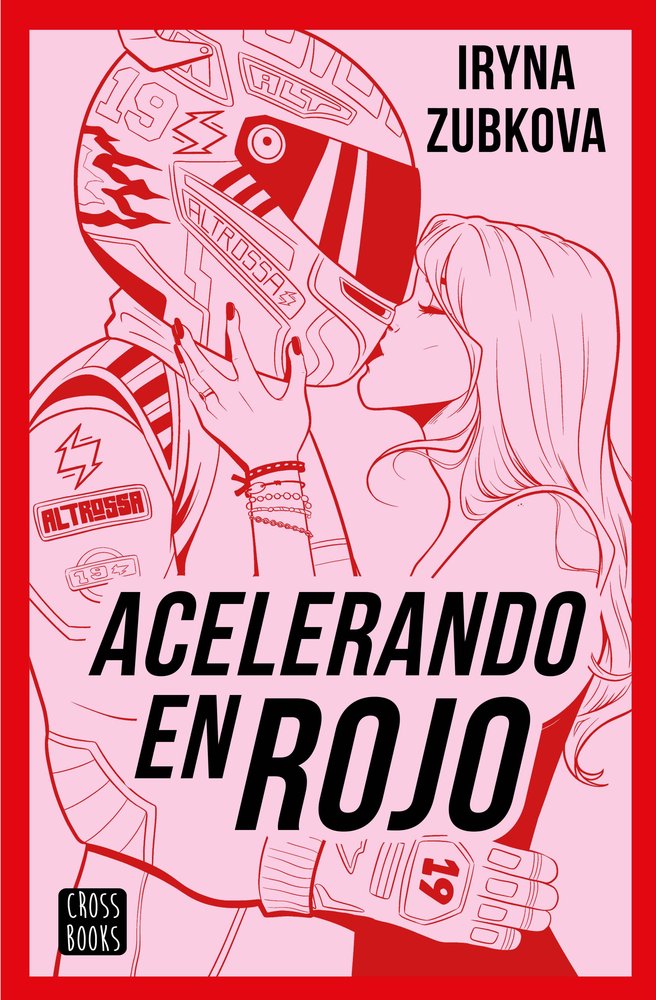 Acelerando en rojo, de IRYNA ZUBKOVA IR_ZU | portada del libro