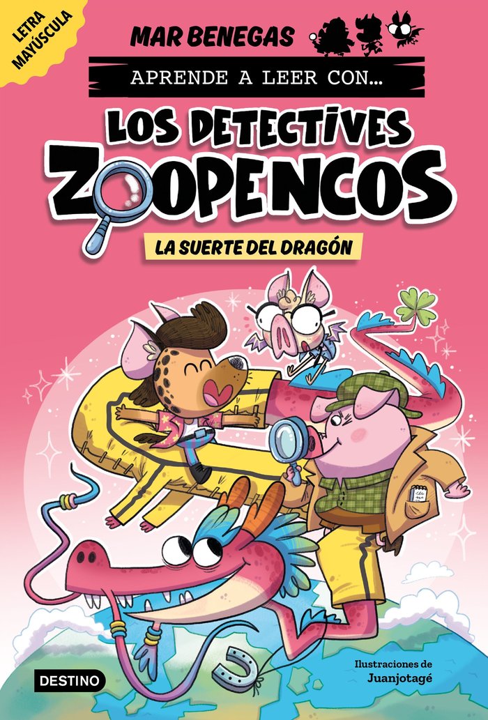 Los detectives zopencos 6 - La suerte del dragón, de Mar Benegas | portada del libro