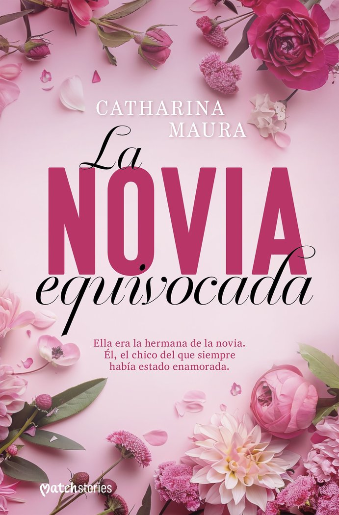 LA NOVIA EQUIVOCADA, de CATHARINA MAURA | portada del libro