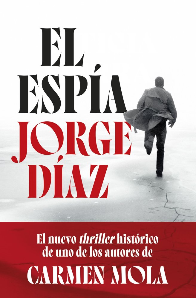 EL ESPIA, de JORGE DIAZ | portada del libro