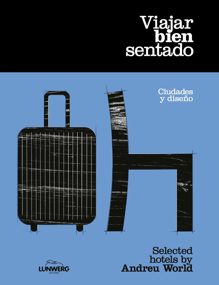 VIAJAR BIEN SENTADO, de WORLD, ANDREU | portada del libro