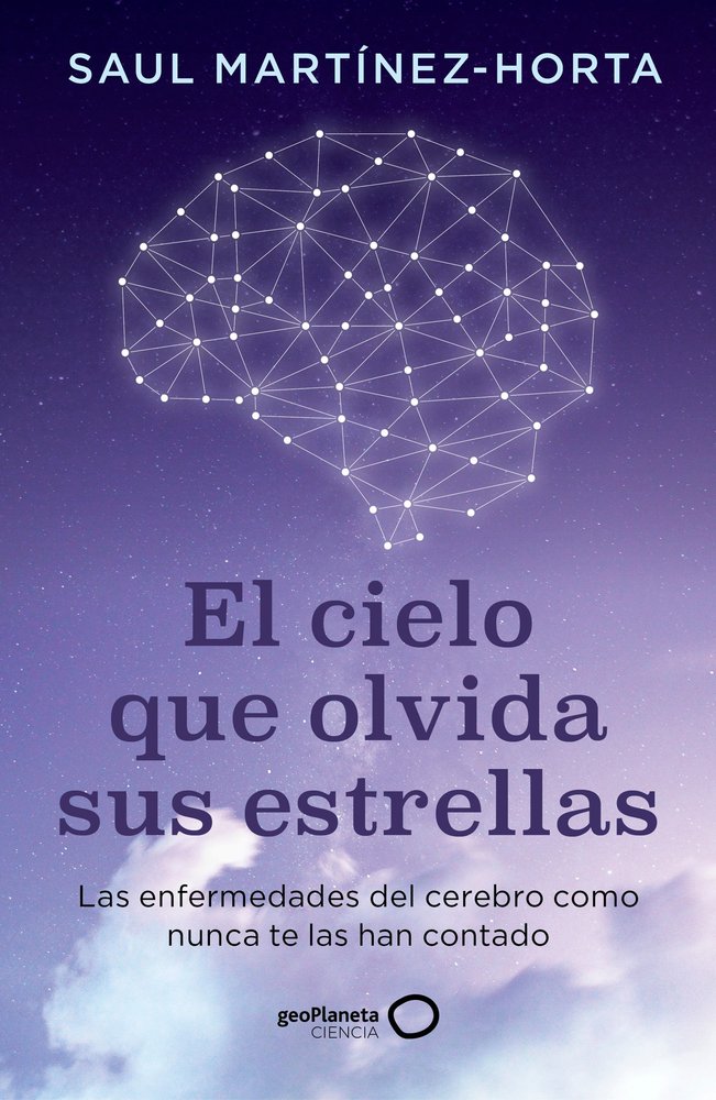 El cielo que olvida sus estrellas, de SAUL MARTINEZ-HORTA | portada del libro