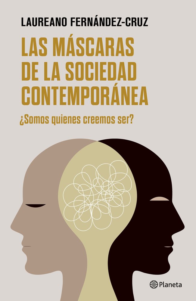 LAS MASCARAS DE LA SOCIEDAD CONTEMPORANEA, de FERNANDEZ-CRUZ, LAUREANO | portada del libro