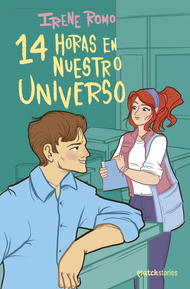 14 horas en nuestro universo, de IRENE ROMO | portada del libro
