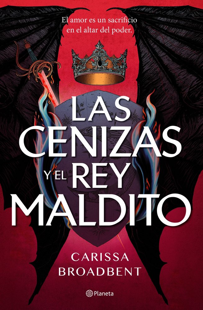 LAS CENIZAS Y EL REY MALDITO, de CARISSA BROADBENT | portada del libro