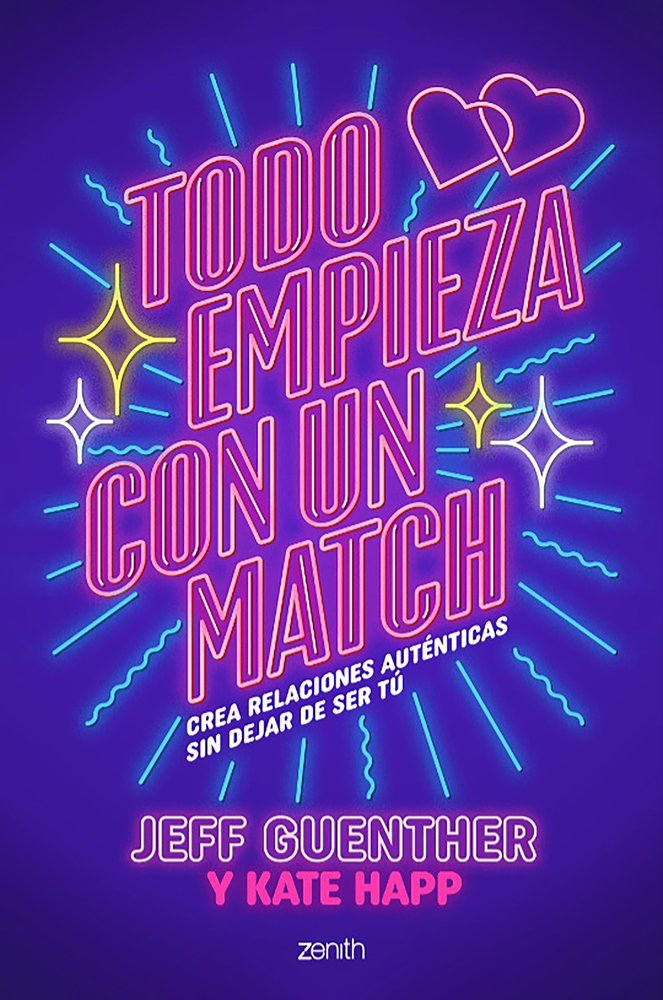 TODO EMPIEZA CON UN MATCH, de JEFF GUENTHER | portada del libro