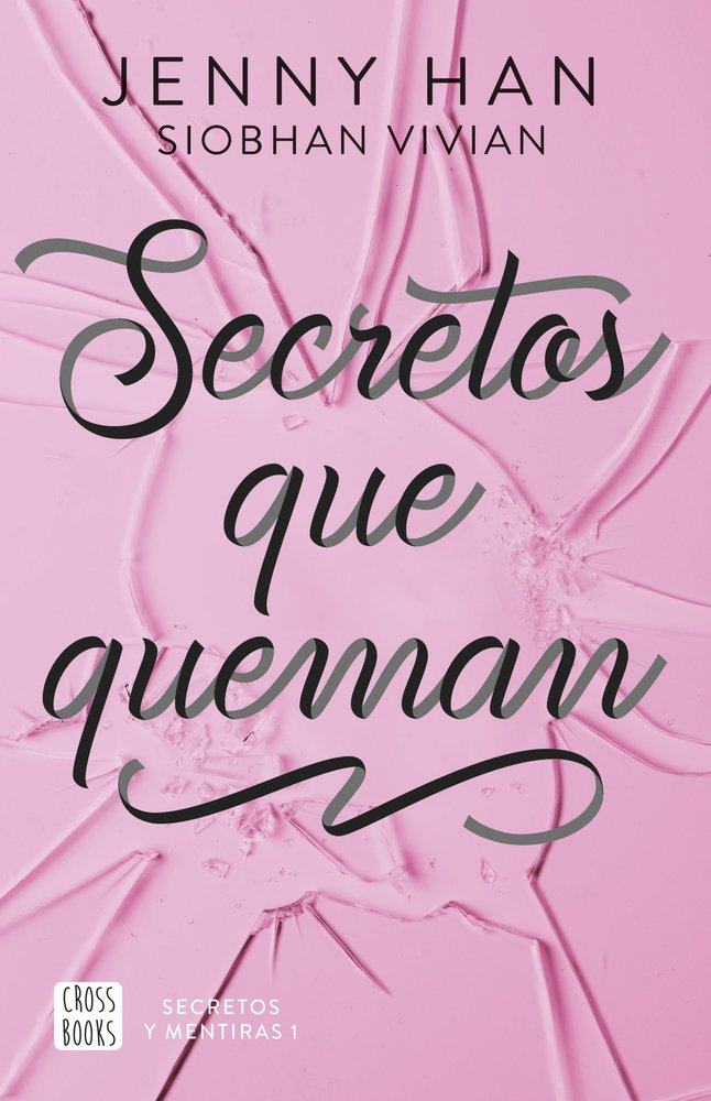 Secretos que queman, de JENNY HAN | portada del libro