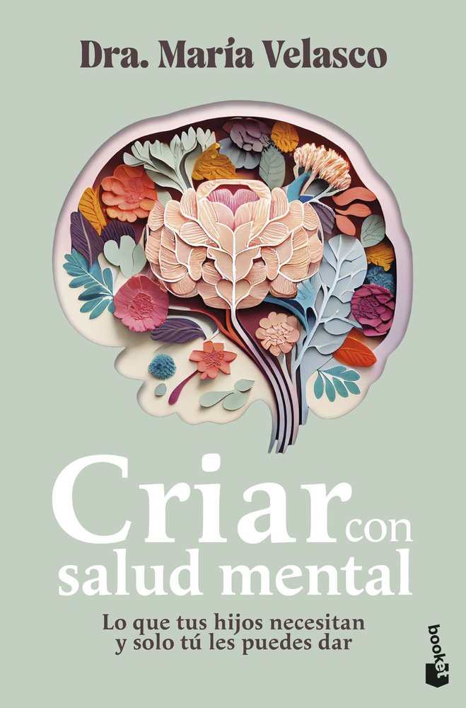 CRIAR CON SALUD MENTAL, de MARIA VELASCO | portada del libro