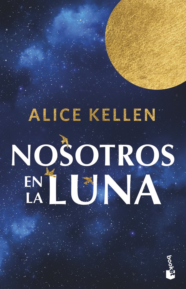 Nosotros en la luna, de ALICE KELLEN | portada del libro