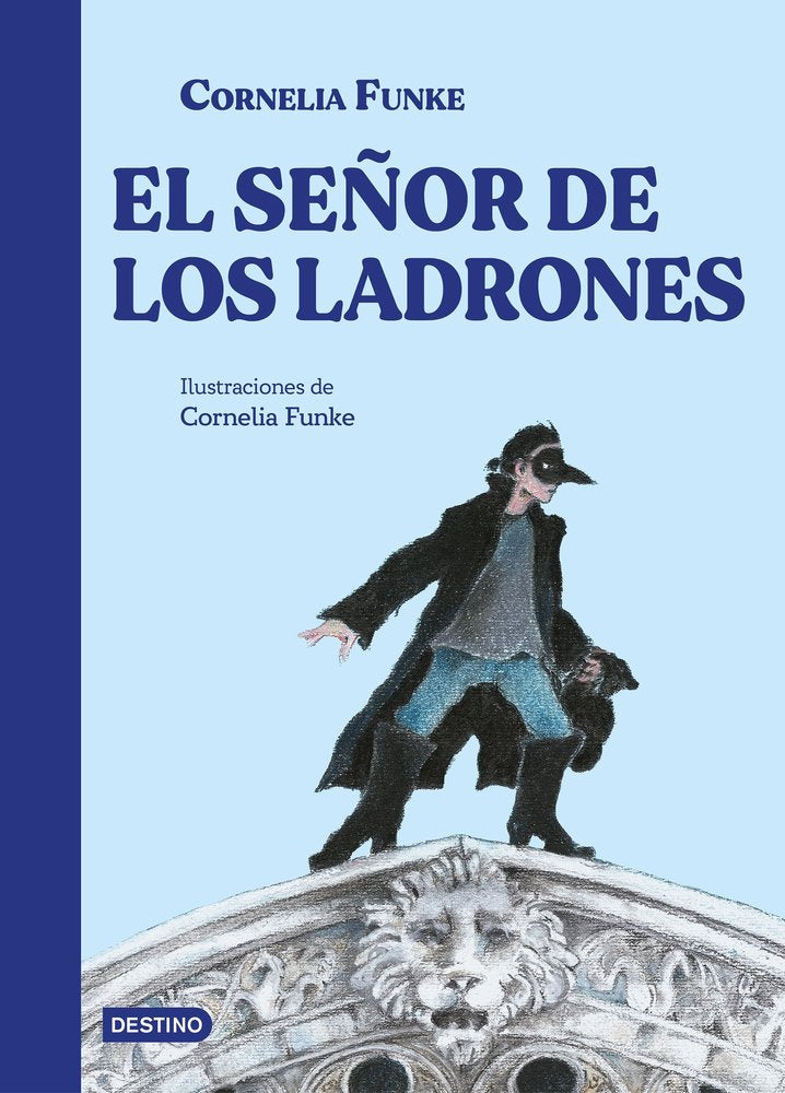 EL SEÑOR DE LOS LADRONES, de CORNELIA FUNKE | portada del libro