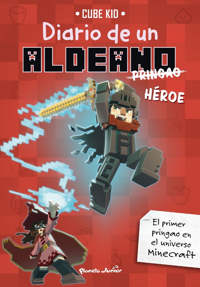 MINECRAFT DIARIO DE UN ALDEANO PRINGAO 8 HEROE, de CUBE KID | portada del libro