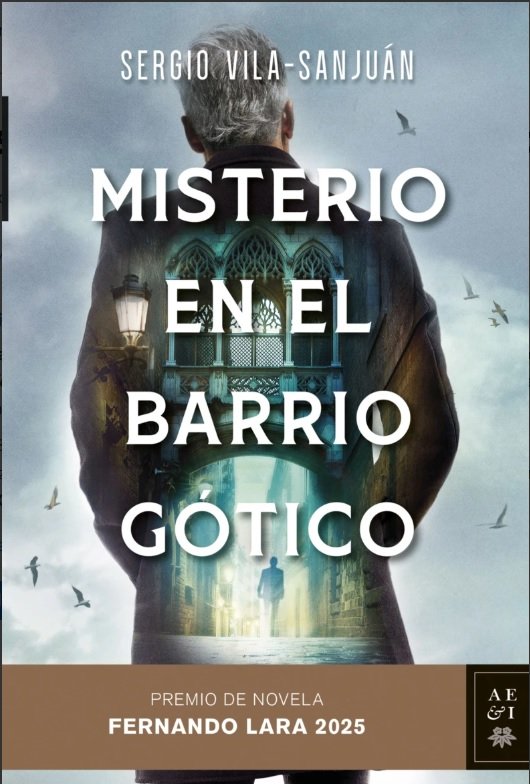 Misterio en el barrio gotigo xxx premio novela fernando lar, de Sergio Vila Sanjuan | portada del libro