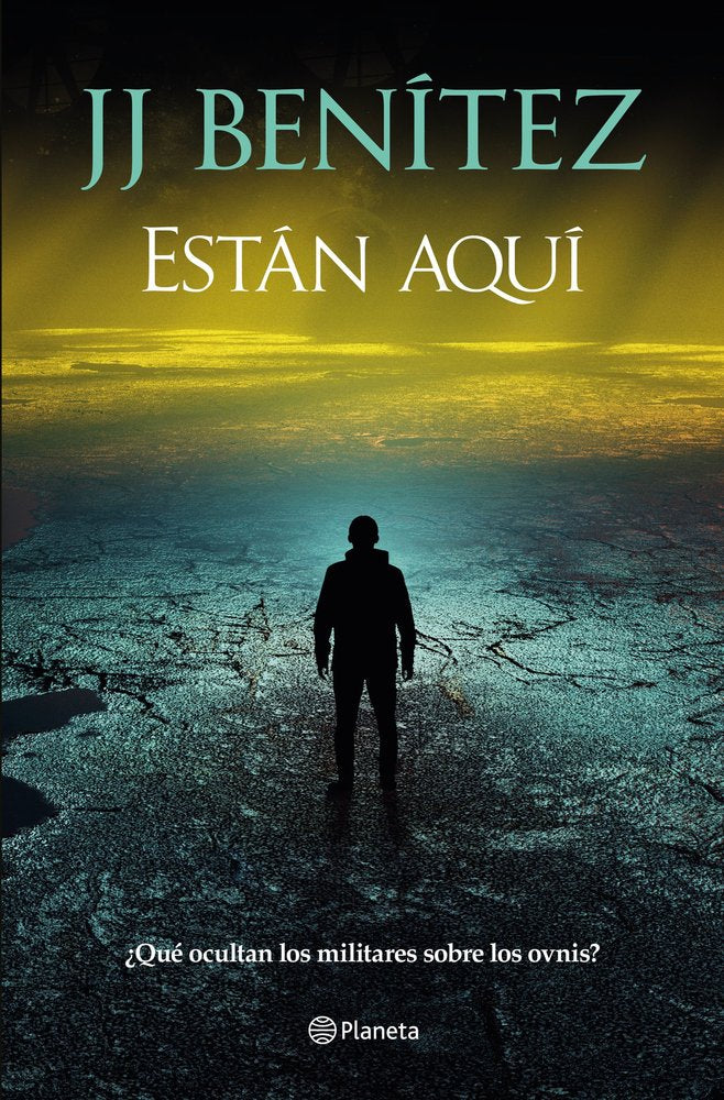 ESTAN AQUI, de BENITEZ, J. J. | portada del libro