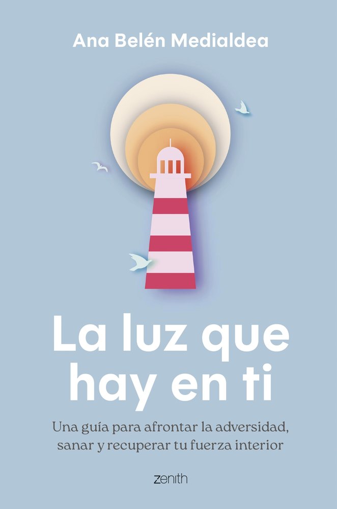 LA LUZ QUE HAY EN TI, de ANA BELEN MEDIALDEA | portada del libro