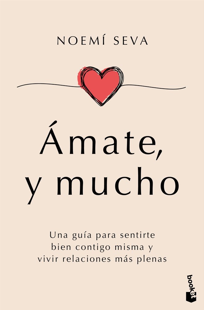 AMATE Y MUCHO, de NOEMI SEVA | portada del libro