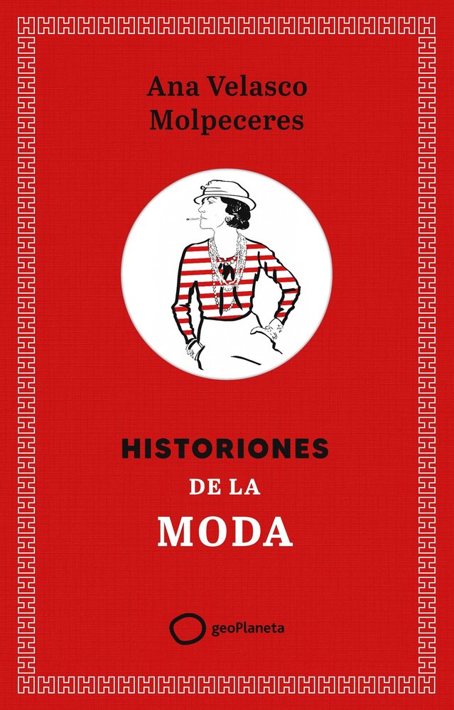 HISTORIONES DE LA MODA, de ANA VELASCO | portada del libro