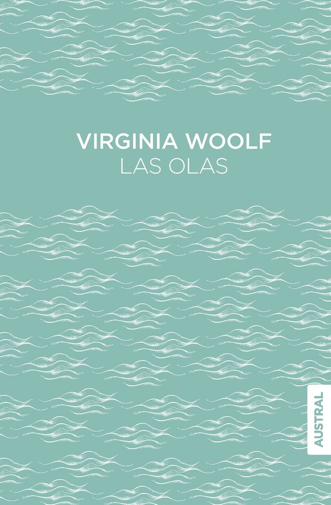 LAS OLAS, de WOOLF, VIRGINIA | portada del libro