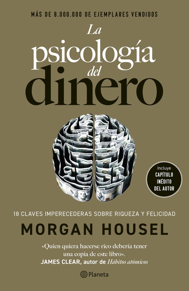 LA PSICOLOGIA DEL DINERO (EDICION DE LUJO), de HOUSEL, MORGAN | portada del libro