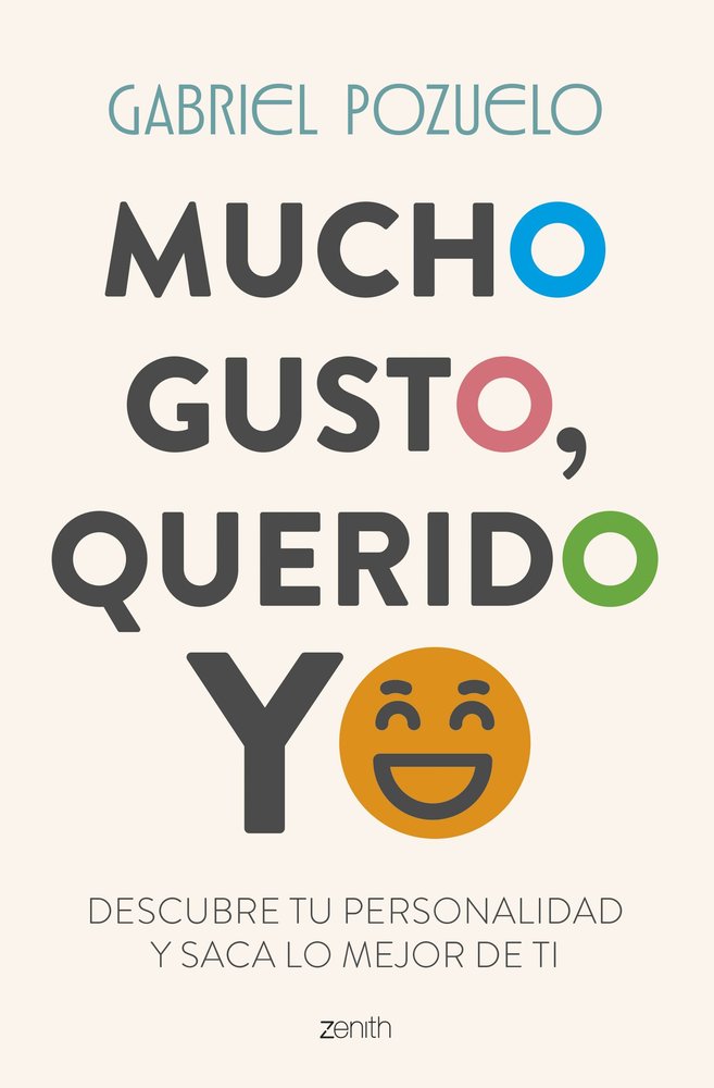 MUCHO GUSTO, QUERIDO YO, de GABRIEL POZUELO | portada del libro